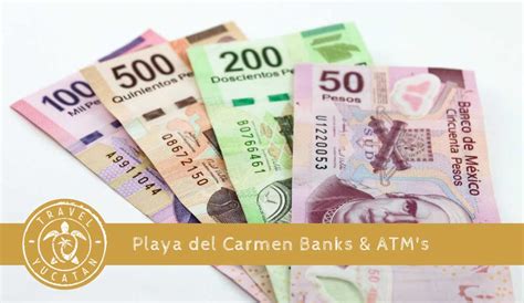 banks in playa del carmen mexico|playa del carmen atm fees.